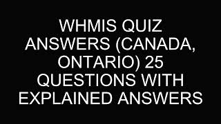 Information WHMIS Quiz Answers Canada 2026 | Ontario Practice Test – 25 Questions with Explained Answers Update