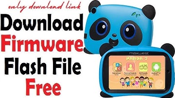 Maxwest PANDA KIDS 7 Flash File Firmware Free Download