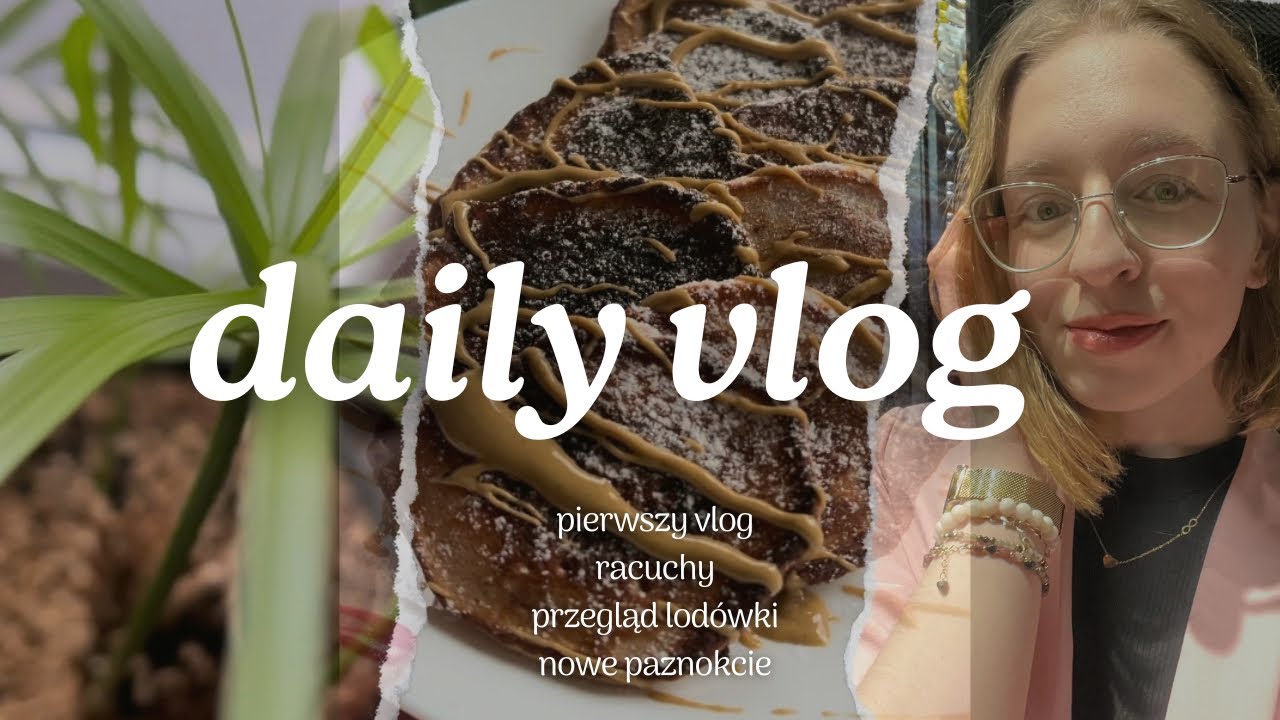 DAILY VLOG ☕️ O czym jest ten kanał / racuchy z truskawkami / przegląd lodówki