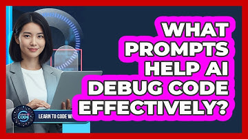 What Prompts Help AI Debug Code Effectively?