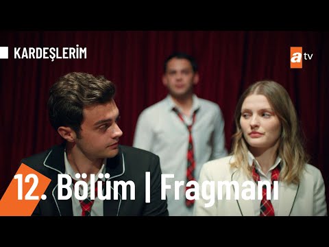 Kardeşlerim 12. Bölüm Fragmanı | O çocuk…