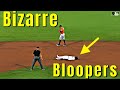 MLB \\ Bizarre Bloopers 1