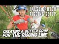 How to set up False Crotch rigging system and why…