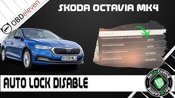 Octavia MK4 Auto Door Lock OFF Using OBDeleven, Manual Coding and SFD Info (2019+)