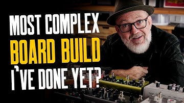 Building A Pedalboard For Paul Davids [The Most Complex I