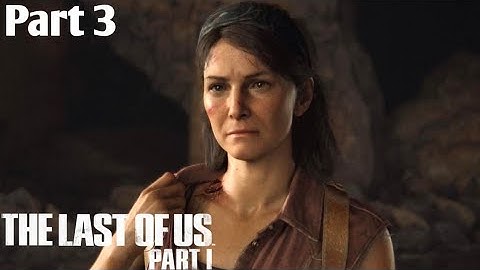 The LAST OF US PART 1: (PS5) Walkthrough ( Part 3) Tess