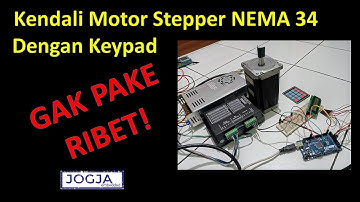 Tutorial #1 Kendali Motor Stepper NEMA 34 dengan Keypad 4x4 dan LCD I2C Arduino
