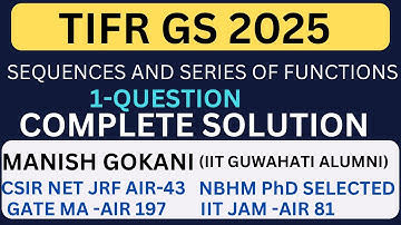 TIFR GS 2025 | SEQUENCES AND SERIES OF FUNCTIONS | MANISH SIR #TIFRGS2025 #onlineclasscsirnetmaths