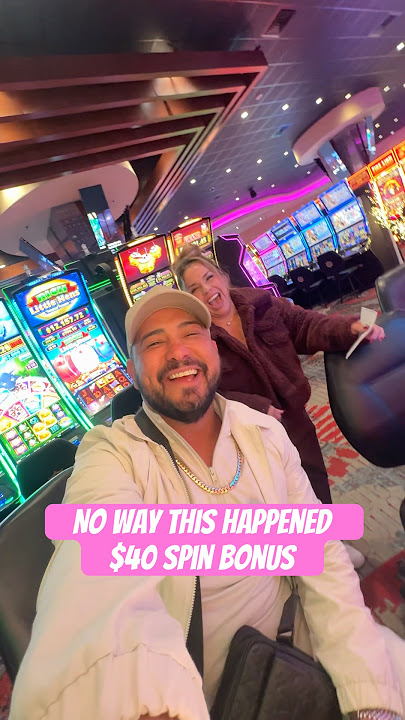 $40 spin bonus #slots #casino #jackpot