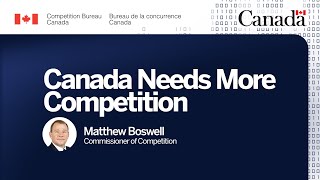 Canada Needs More Competition
