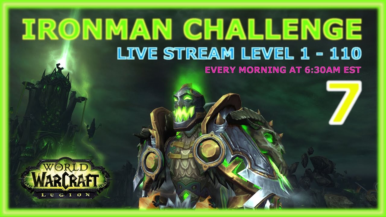 Warcraft (WoW) Ironman Challenge - Level 46 - 59