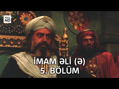 İmam Əli serialı - 5. Bölüm