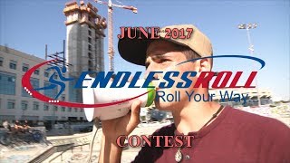 EndlessRoll - JUNE2017 CONTEST אנדלסרול - יוני 2017 תחרות סקוט ראשונה מסוגה