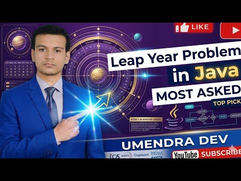 Leap Year Problem in Java Most Asked | Full Explained 