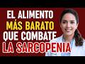 Sarcopenia: El Alimento Más BARATO y FÁCIL para Recuperar la Fuerza Muscular en MUJERES MAYORES