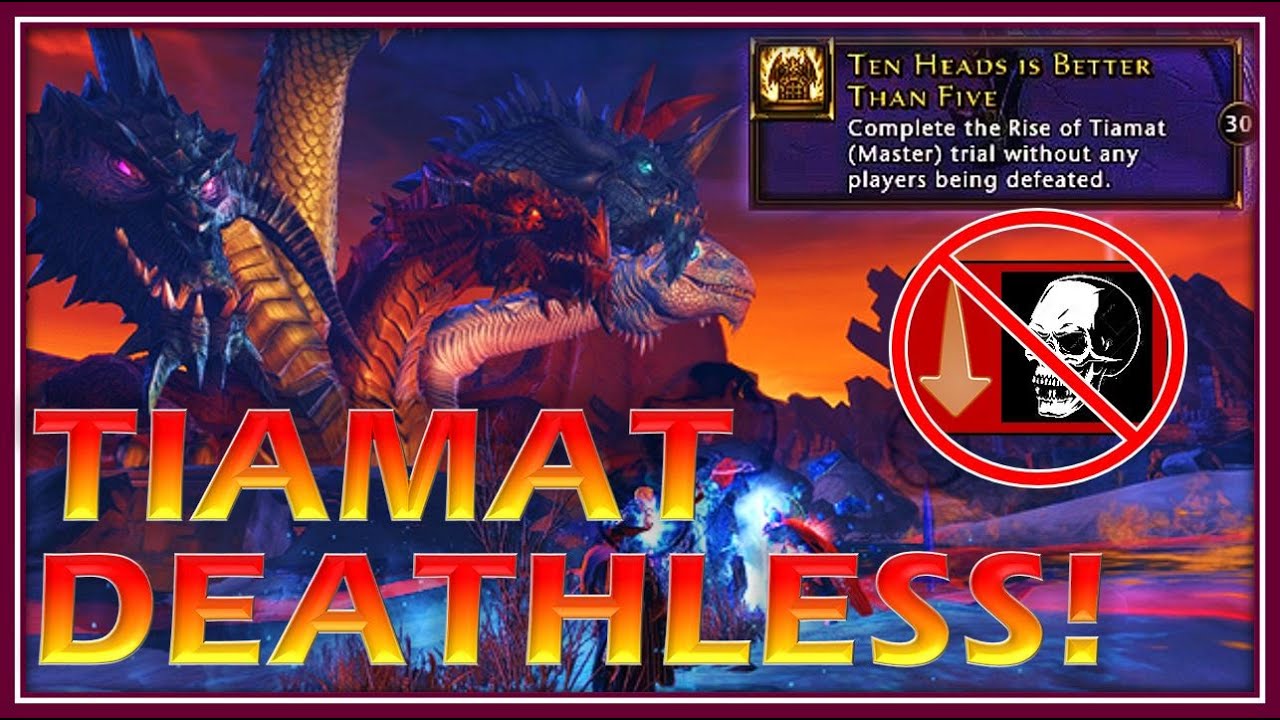 Rise of Tiamat (Master) DEATHLESS: Ten Heads is Better Than Five!  (achievement) - Neverwinter