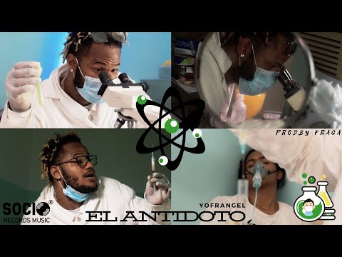 EL ANTIDOTO 🧪💉 - Yofrangel (Official Video)