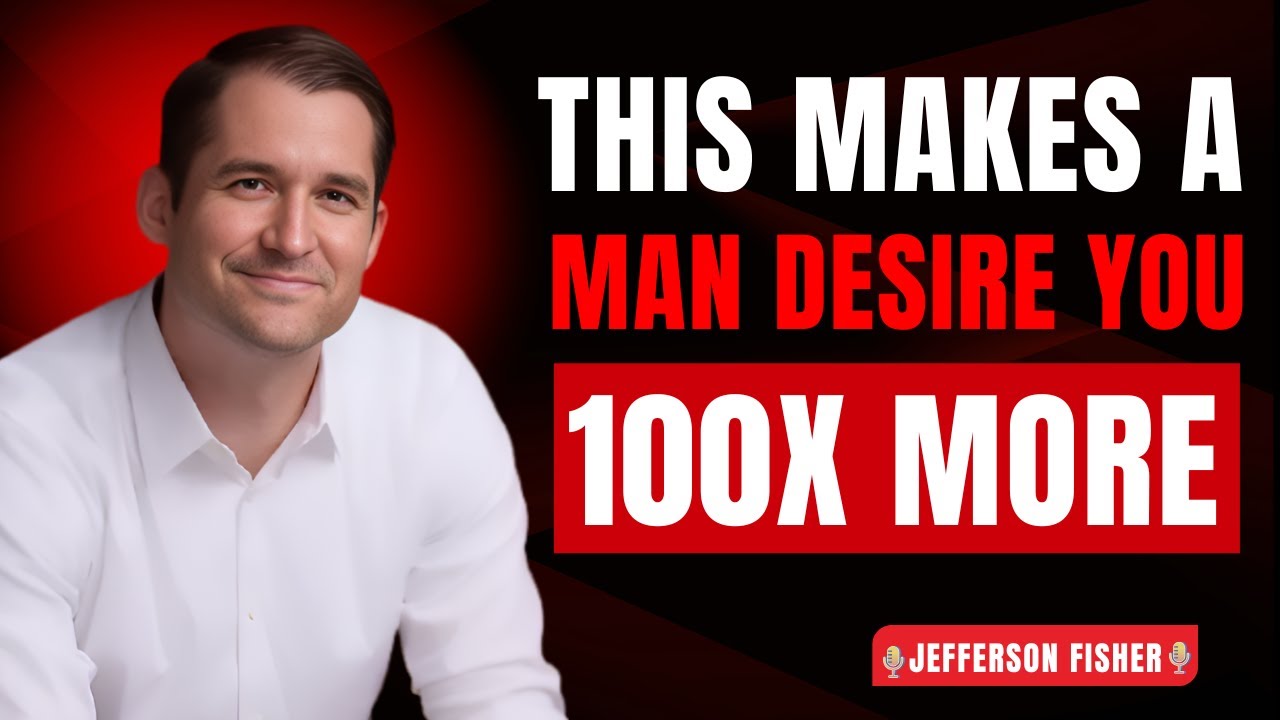 Men Secretly Desire Women Who Apply These 4 Rules | Jefferson Fisher Relationship Advice