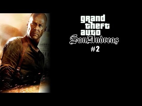 Прохождение GTA San Andreas (Крепкий орешек. Серия 2)