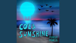 Download lagu Cold Sunshine