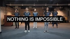 [FOCIM] Nothing Is Impossible | Dance Video  - Durasi: 4.10. 