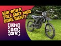 KNOBBY: Sur-Ron X Tall Seat Mod