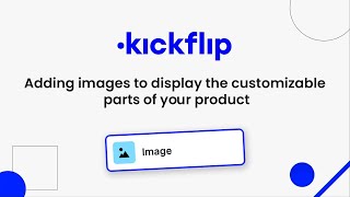 Adding images to display customizable parts