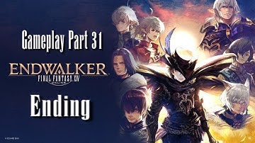 Final Fantasy 14 Endwalker Gameplay Part 31 Ending - The Coming Dawn