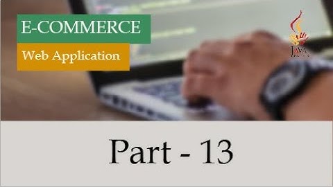 Building a e-commerce web application using HTML, CSS, PHP, MySQL || Part 13