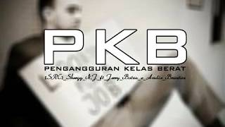 PKB SRC Shergy N,J ft Jerry Botza x Andix Brantaz