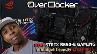 ROG STRIX B550 E GAMING Review ( A cheaper Crosshair maybe?)