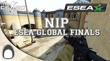CS:GO - NiP at ESEA Global Finals Season 14