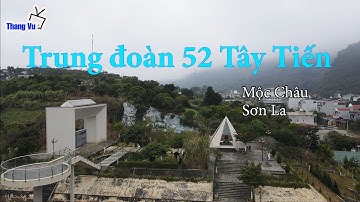 Khu tưởng niệm Trung đoàn 52 Tây Tiến (Memorial Site of Regiment 52 Tay Tien) I Sơn La I Thang Vu