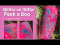 Glitter on Glitter Peekaboo Tumbler Tutorial With CCDIY Quick Coat