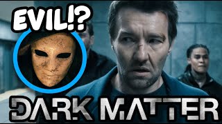 Dark Matter Episode 1Theories and Recap Explained