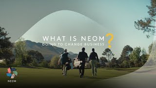 Neom | Business Game-Changers