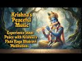 Experience Inner Peace with Krishna’s Flute Raga Bhairavi Meditation