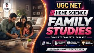 UGC NET Home Science | Family Studies Unit | PYQ மூலம் Concept Clear பண்ணலாம்!