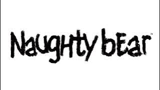 Naughty Bear - Episode 7 (Insane) Music Extended