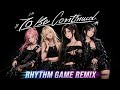QWER - To Be Continued (DJMAX Style Remix) | S.S.R Remix