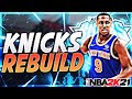 NEW STARS IN NY! REBUILDING THE NY KNICKS! NBA 2K21