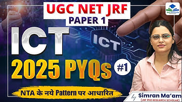 UGC NET Paper 1 ICT | 2025 PYQs Marathon | Toppers Secret | Apni University | By Simran Ma