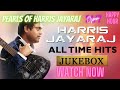 Harris jayaraj  all time favourites  tamil songs