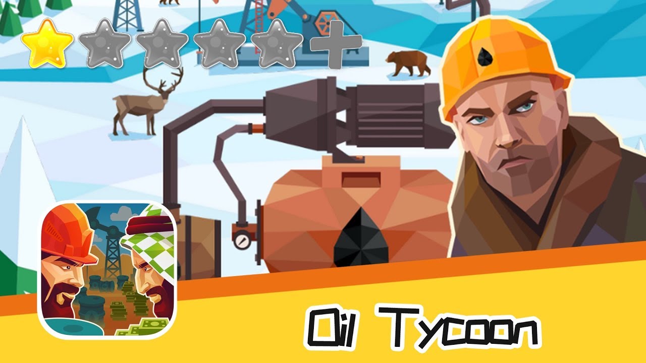 Oil Tycoon Gas Idle Factory Harmonybit Ltd Walkthrough Super Bloody Recommend Index One Star Youtube