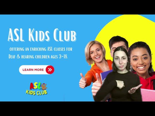 ASL Kids Club Learn Sign Language 