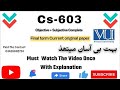 Cs603 Final term Current Original paper Solution Full objective+ Subjective Solved