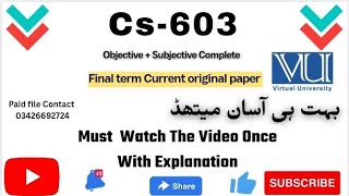 Cs603 Final term Current Original paper Solution Full objective+ Subjective Solved