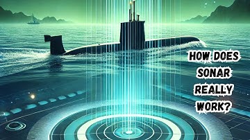 How Does Sonar Really Work? Uncover the Science Behind Sound Waves Underwater!