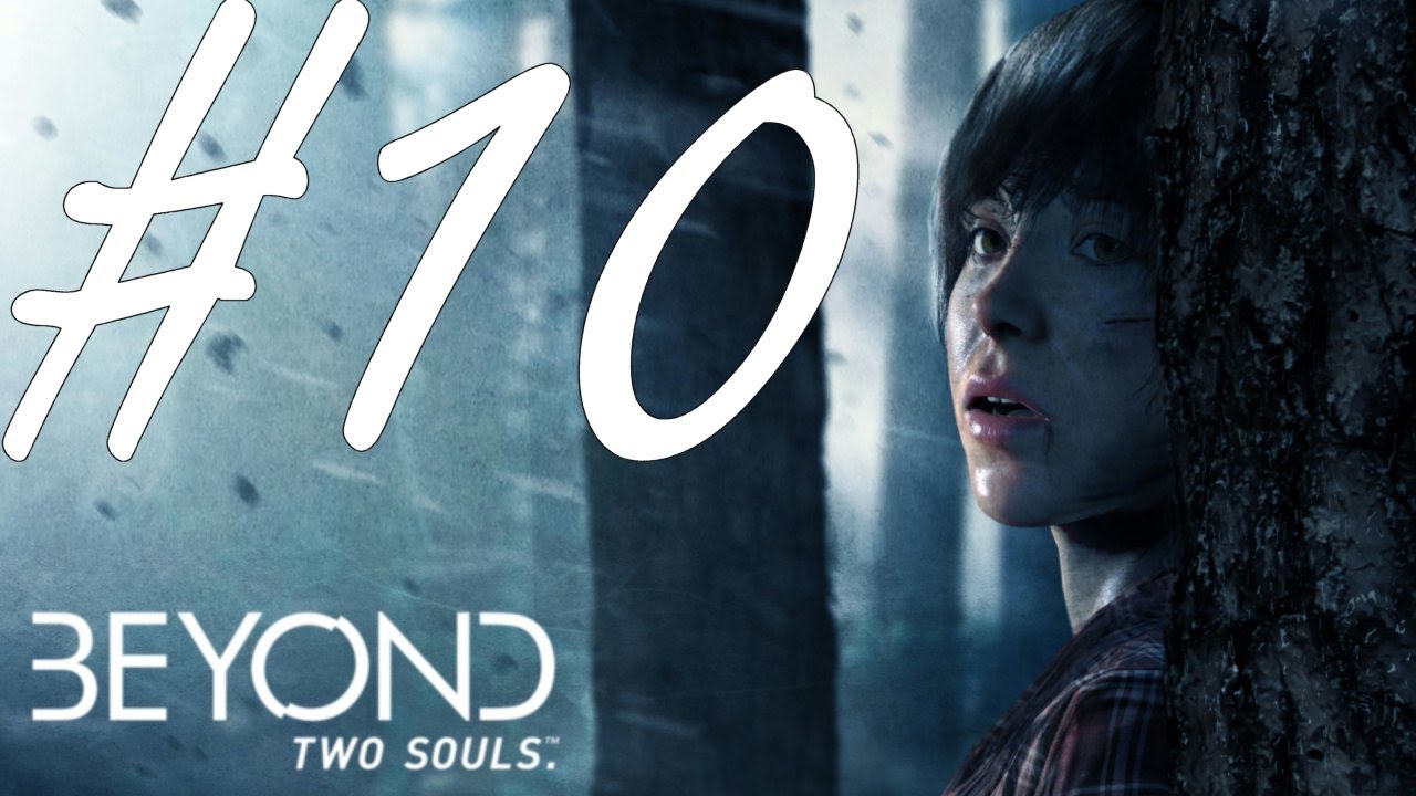 running man Beyond Two Souls Part 10 Helping Out (Lets Play)