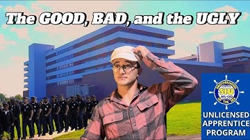 Good and Bad of the SIU Apprenticeship Program | Merchant Marine Training